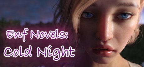 Enf Novels: Cold Night