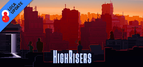Highrisers