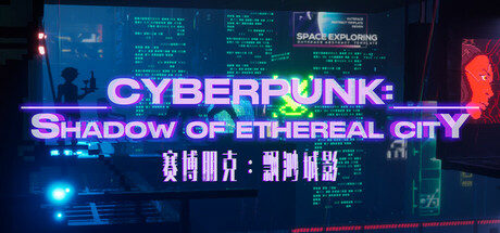 Cyberpunk: Shadow of Ethereal City