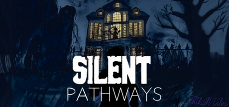 Silent Pathways Playtest