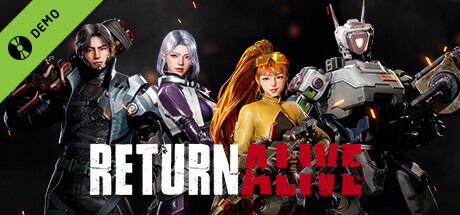 Return Alive Demo