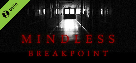 Mindless Breakpoint - The awakening