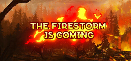 The Firestorm is Coming