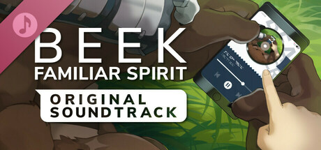 Beek: Familiar Spirit - Remastered Soundtrack