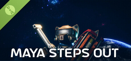 Maya Steps Out Demo