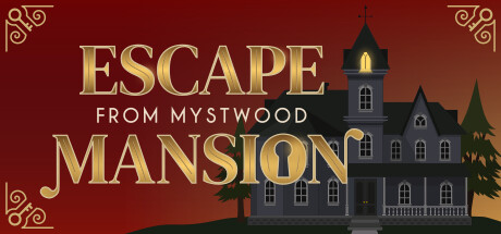 Escape From Mystwood Mansion Playtest