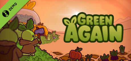 Green Again Demo