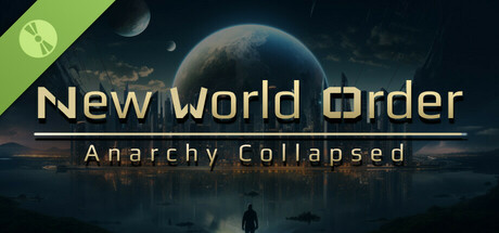 NWO - Anarchy Collapsed Demo