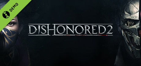 Dishonored 2 Demo