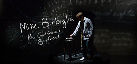 Mike Birbiglia: My Girlfriend's Boyfriend