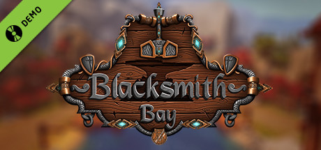 Blacksmith Bay Demo