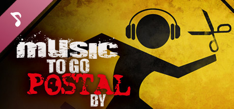 Music To Go POSTAL By