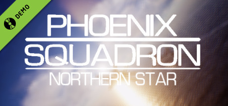 Phoenix Squadron: Northern Star Demo