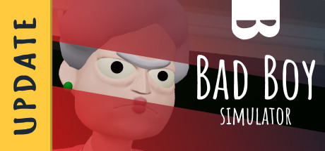 Bad boy simulator