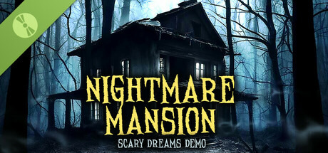 Nightmares Mansion: Scary Dreams Demo