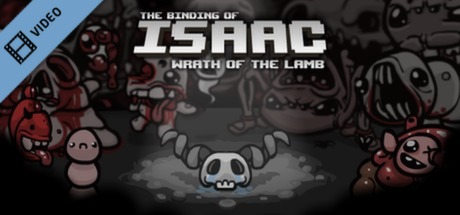 the Binding of Isaac Wrath of the Lamb Trailer