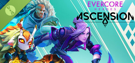 Evercore Heroes Demo