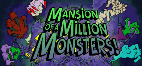 Mansion of a Million Monsters!