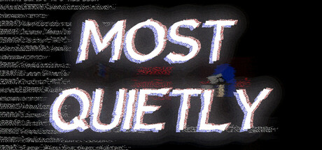 Most Quietly