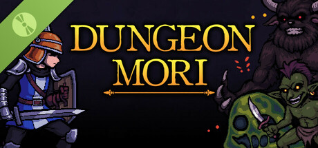 Dungeon Mori Demo