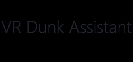 VR Dunk Assistant