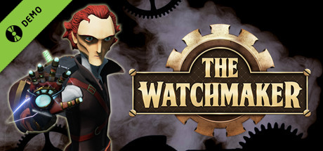 The Watchmaker Demo