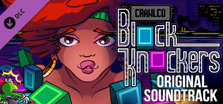 Crawlco Block Knockers - Soundtrack