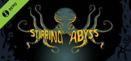 Stirring Abyss Demo