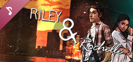 Riley & Rochelle SoundTrack