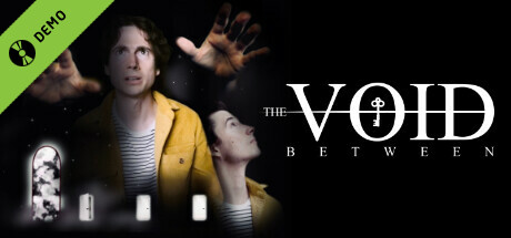 The Void Between Demo