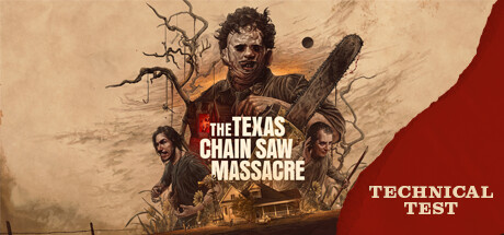 The Texas Chain Saw Massacre Technical Test