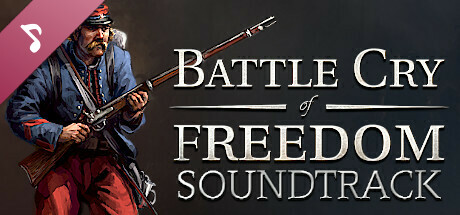 Battle Cry of Freedom Soundtrack