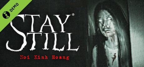 Stay Still Demo