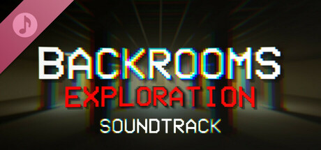 Backrooms: Exploration Soundtrack