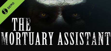 The Mortuary Assistant Demo