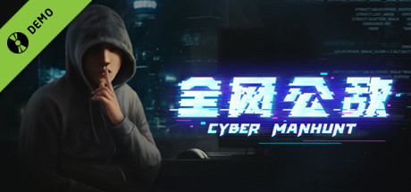Cyber Manhunt Demo