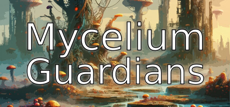 Mycelium Guardians