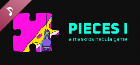pieces I: a maskros nebula game (original soundtrack)