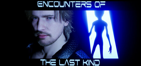Encounters of the last kind