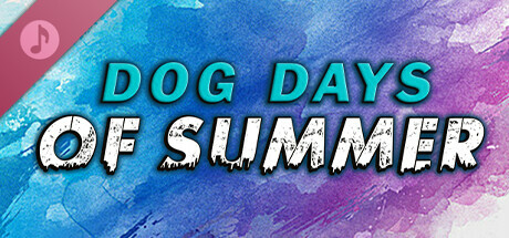 Dog Days of Summer Soundtrack