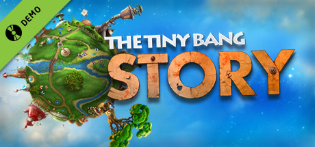The Tiny Bang Story - Demo