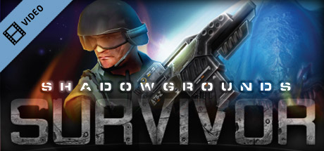 Shadowgrounds Survivor Trailer