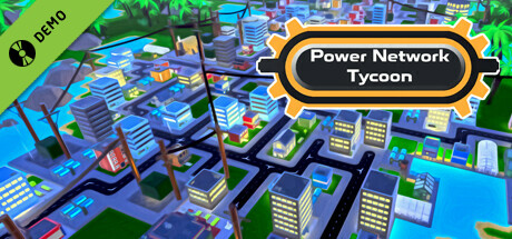 Power Network Tycoon Demo