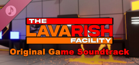 The Lavarish Facility: Original Game Soundtrack