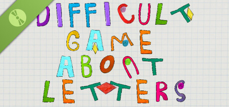 Difficult Game About Letters Demo