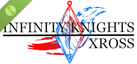 Infinity Knights: Xross Demo