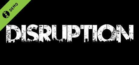 Disruption Demo