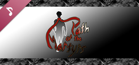 Path of the Martyrs Soundtrack