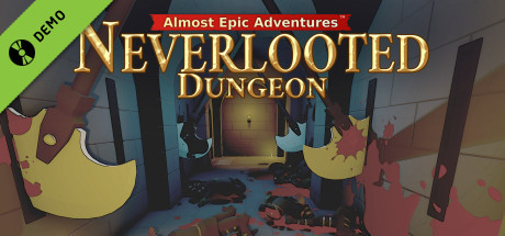 Neverlooted Dungeon Demo