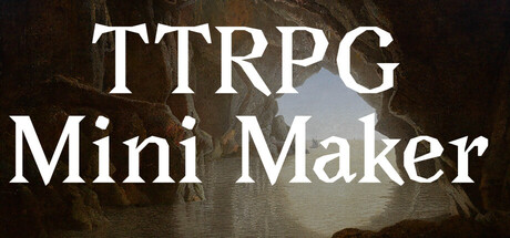 TTRPG Mini Maker